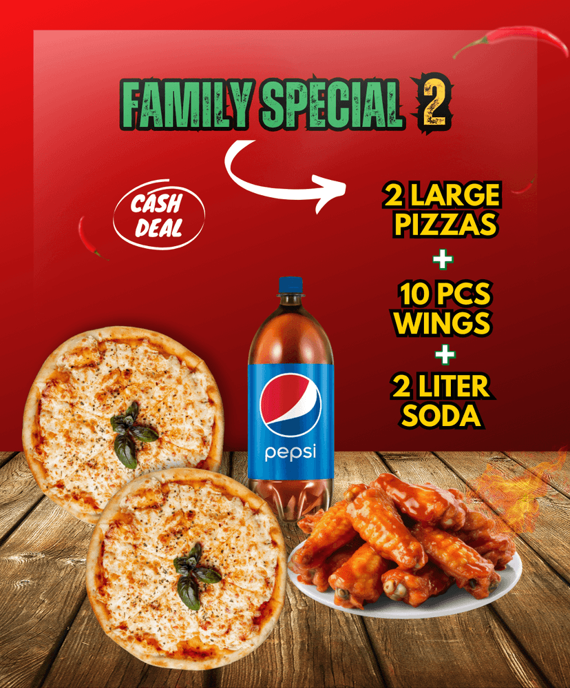 Family Special Pizza 2 -CASH DEAL